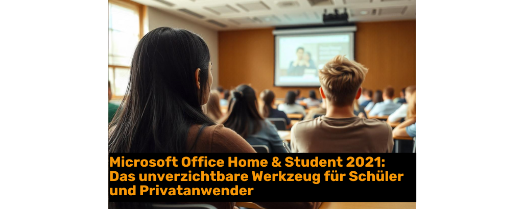 Microsoft Office Home & Student 2021